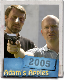 Ulrich Thomsen and Mads Mikkelsen star in the 2005 film Adams Apples from screenwriter and director Anders Thomas Jensen