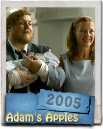Nicolas Bro and Paprika Steen star in the 2005 film Adams Apples from screenwriter and director Anders Thomas Jensen