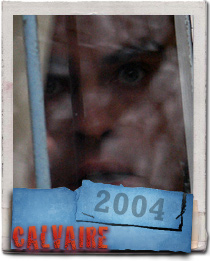 Calvaire Fabrice Du Welz