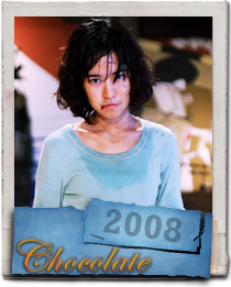 Yanin Vismitananda in Chocolate