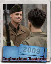 Brad Pitt is Lt Aldo Raine in Inglourious Basterds 2009