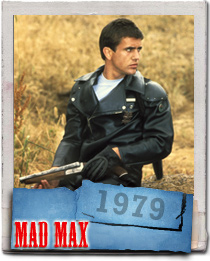 Mel Gibson in Mad Max 1979