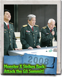 Monster X Strikes Back Attack the G8 Summit
