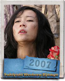 Yoshino Kimura is Shizuka the flower with the sad fate in the 2007 Takashi Miike film Sukiyaki Western Django