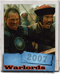 Andy Lau and Jet Li and Takeshi Kaneshiro in Warlords 2007